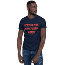 Time Warp - Short-Sleeve Unisex T-Shirt
