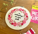 Mean Girls the Musical Inspired Embroidery Kit - "On Wednesdays We Wear Pink" by Amelia Stitches