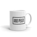And Peggy - Ceramic Mug
