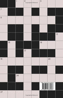 Musical Theatre Crosswords: The Ultimate Puzzle Book for Theatre Enthusiasts