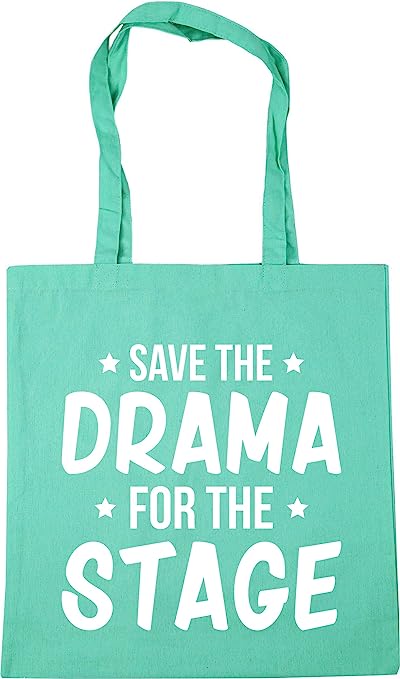Save The Drama For The Stage - Tote Bag