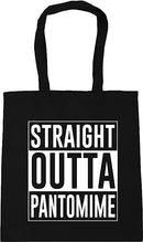 Straight Outta Pantomime - Tote Bag