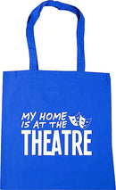 My Home is at the Theatre - Tote Bag