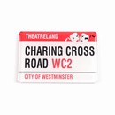 Charing Cross Road - Theatreland Magnet