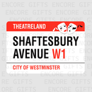 Shaftesbury Avenue - Theatreland Magnet