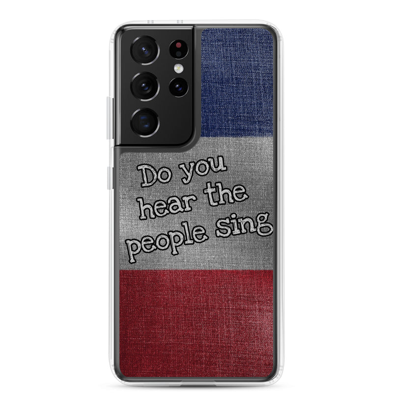 Do You Hear The People Sing - Samsung Phone Case