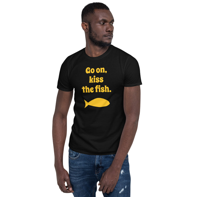 Kiss The Fish - Short-Sleeve Unisex T-Shirt