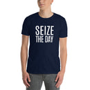 Seize The Day - Short-Sleeve Unisex T-Shirt