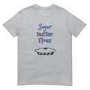 Sugar, Butter, Flour - Short-Sleeve Unisex T-Shirt