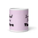 I'm In a Theatre - Ceramic Mug