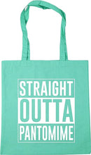 Straight Outta Pantomime - Tote Bag