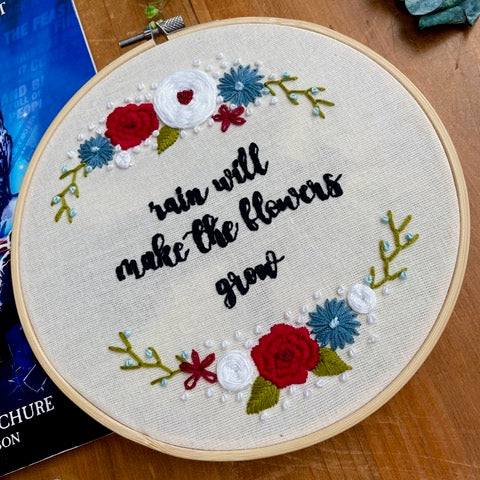 Les Miserables Inspired Embroidery Kit - "Rain Will Make The Flowers Grow” by Amelia Stitches