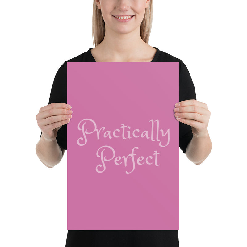 Practically Perfect - Quote Poster