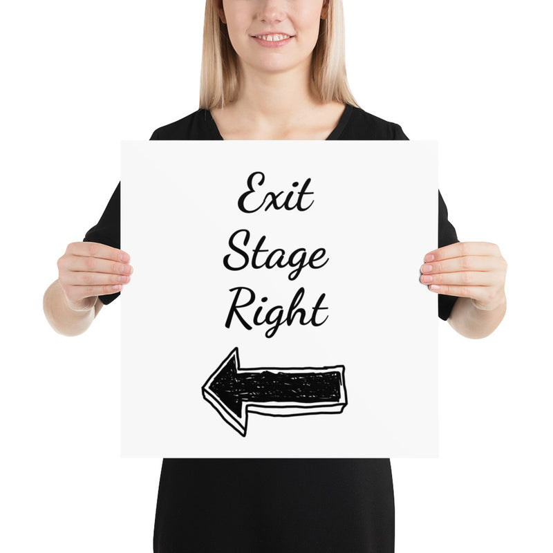 Exit Stage Right - Poster