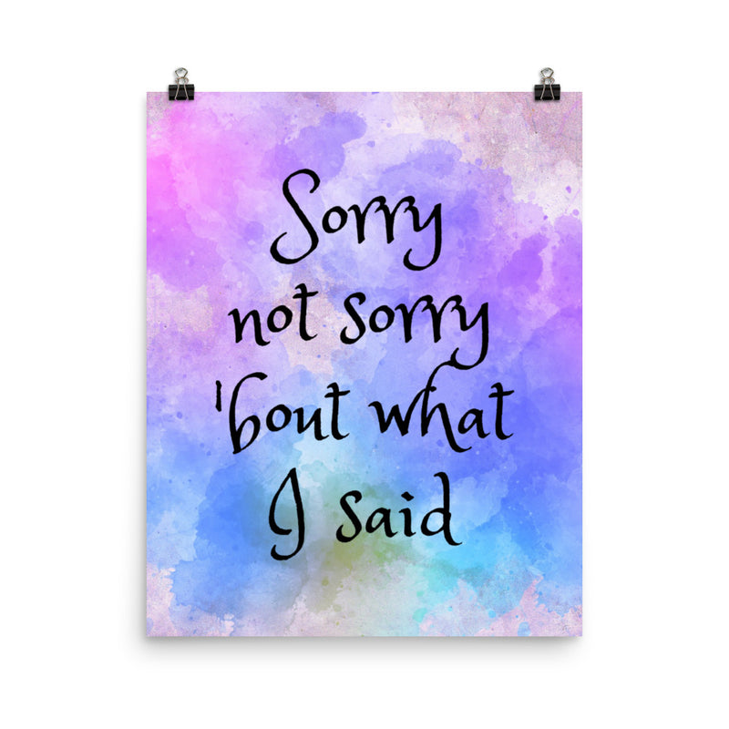 Sorry Not Sorry - Poster