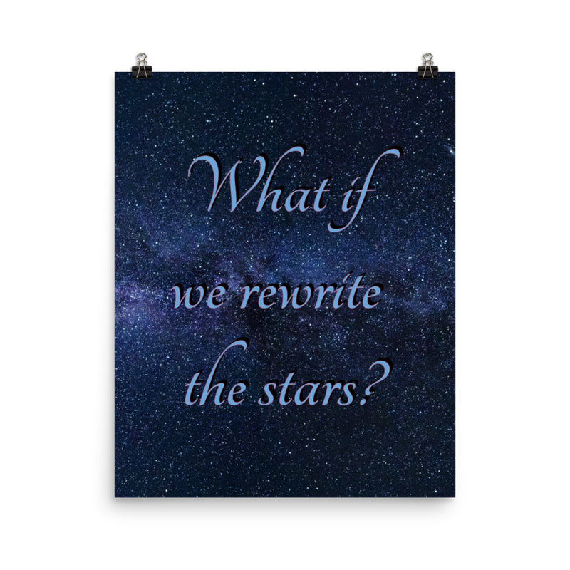 Rewrite the Stars - Lyric Poster