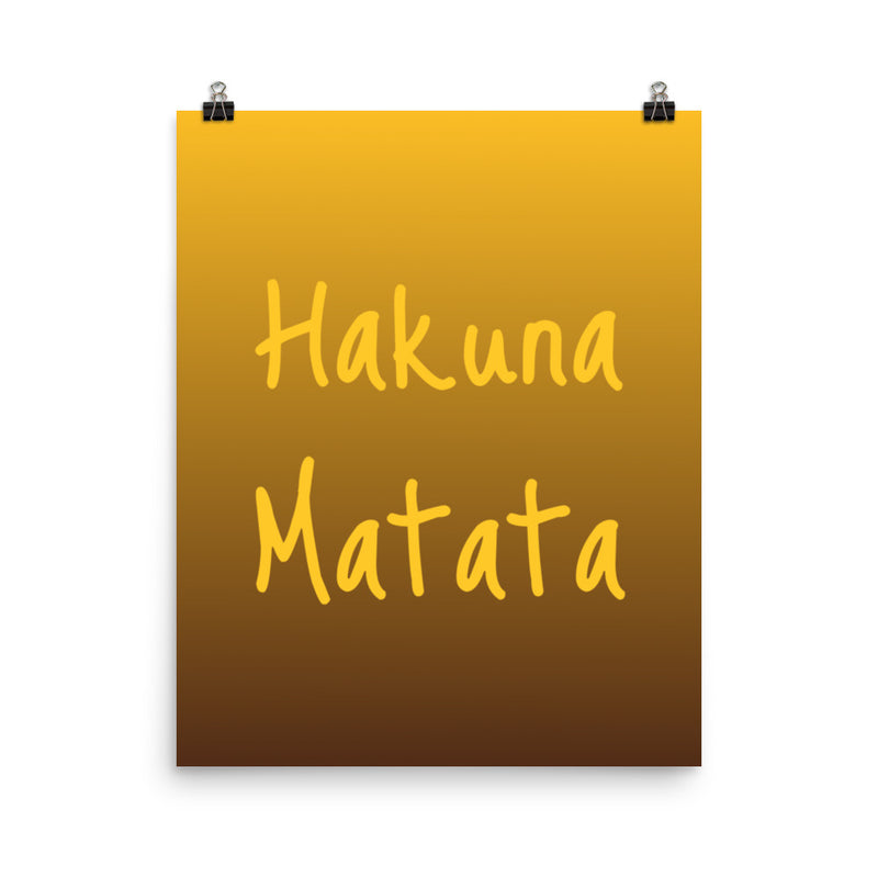 Hakuna Matata - Quote Poster