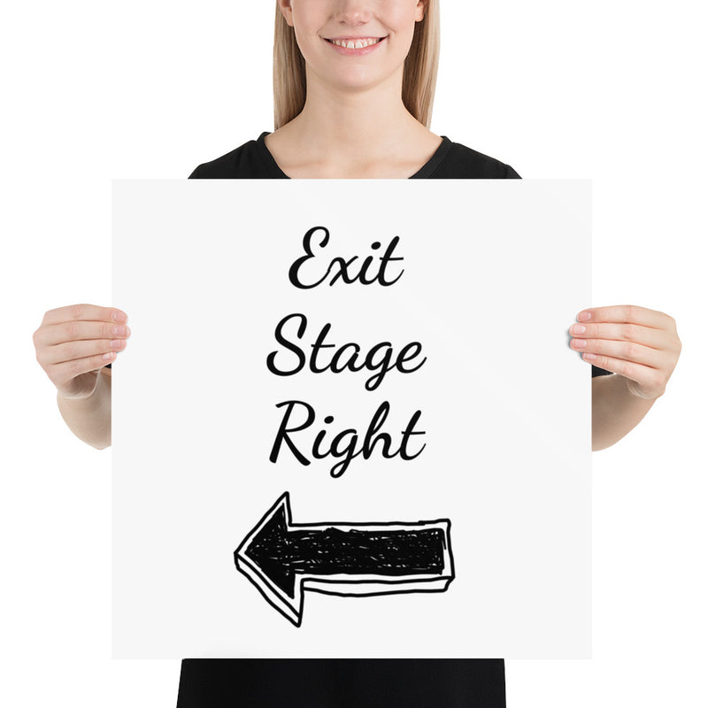 Exit Stage Right - Poster
