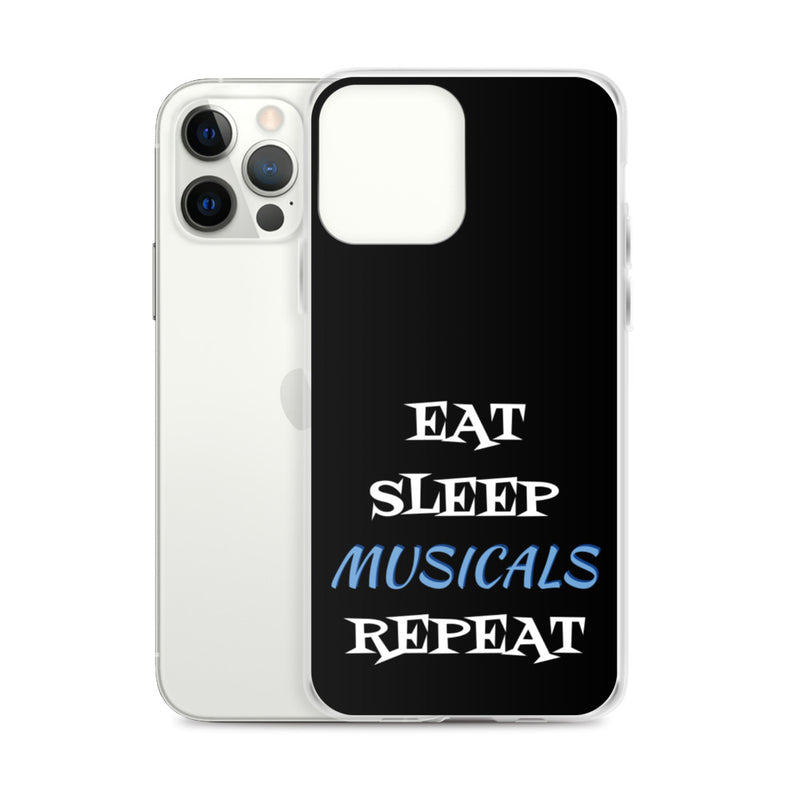 Eat Sleep Musicals Repeat - iPhone Case