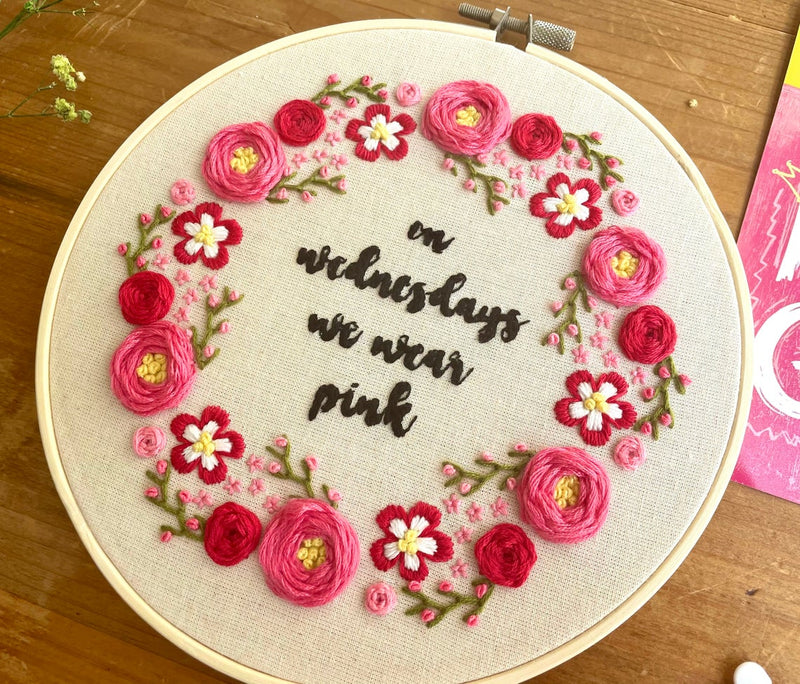Mean Girls the Musical Inspired Embroidery Kit - "On Wednesdays We Wear Pink" by Amelia Stitches