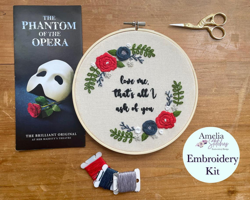 Phantom of the Opera Musical Inspired Embroidery Kit - "Love Me, That's All I Ask of You" by Amelia Stitches