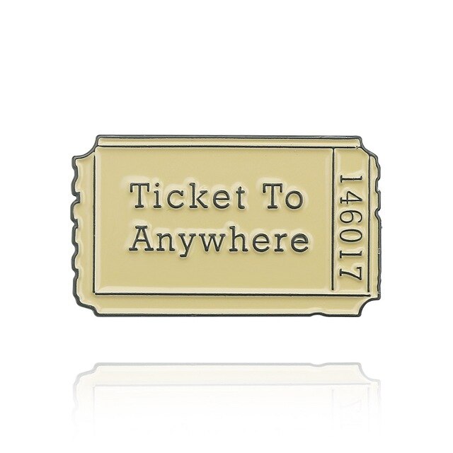 Ticket to Anywhere - Enamel Pin