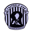 I Myself Am Strange And Unusual - Enamel Pin