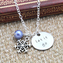 Let It Go - Pendant Necklace