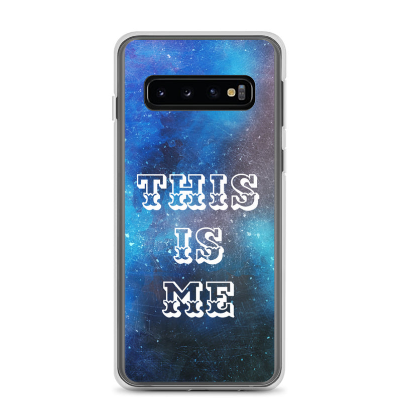 This Is Me - Samsung Phone Case
