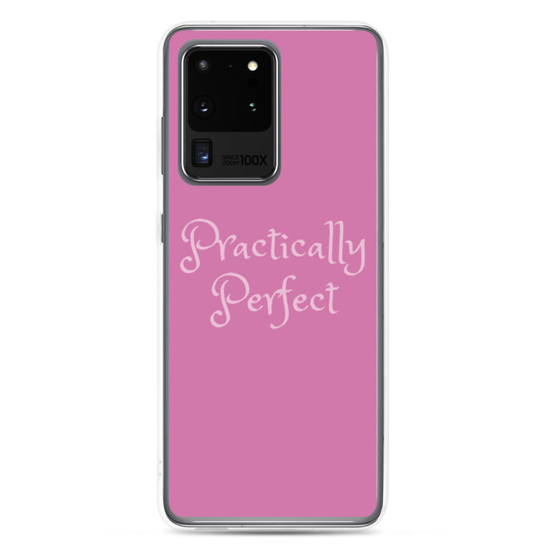 Practically Perfect - Samsung Phone Case