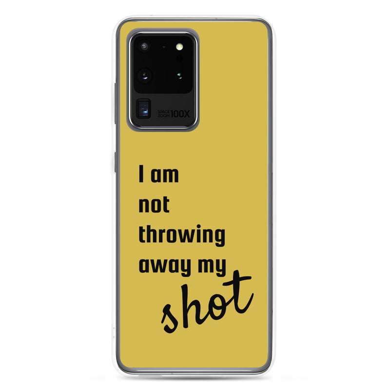 Not Throwing Away My Shot - Samsung Phone Case