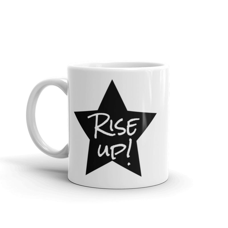 Rise Up! - Ceramic Mug