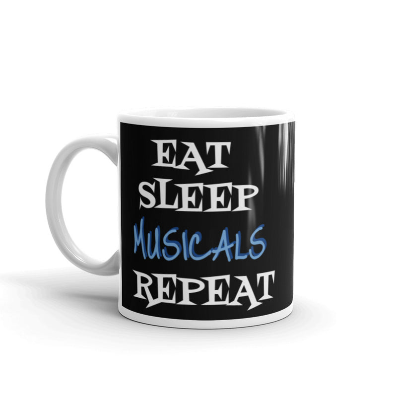 Eat Sleep Musicals Repeat - Ceramic Mug