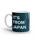 It's From Japan - Ceramic Mug