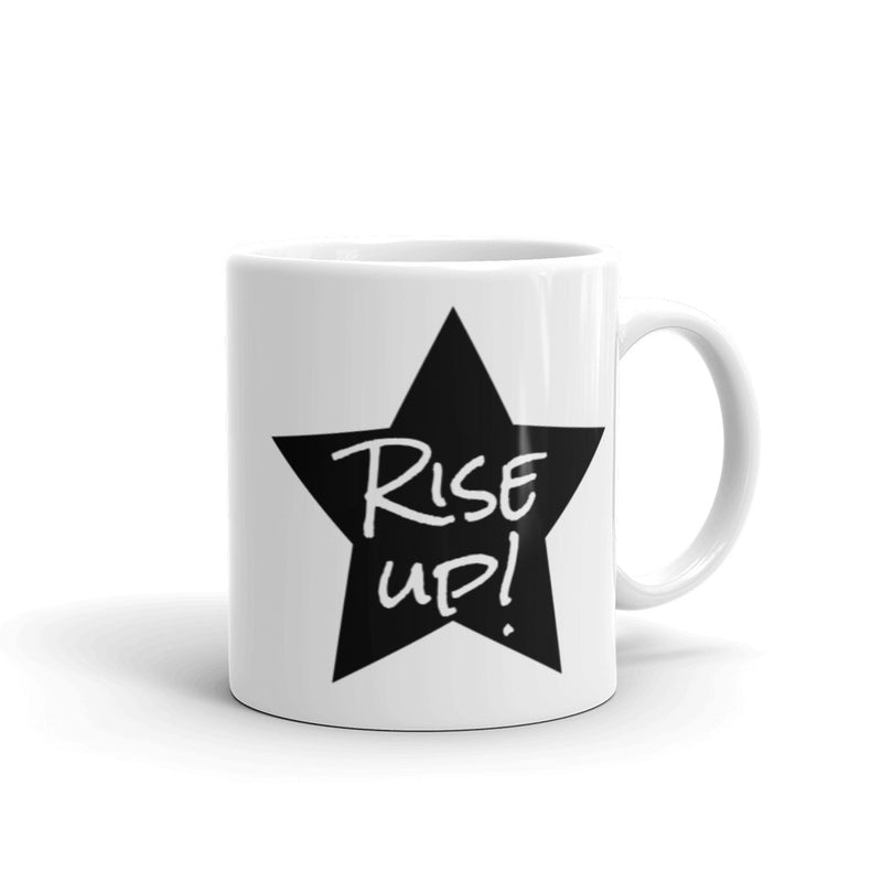 Rise Up! - Ceramic Mug
